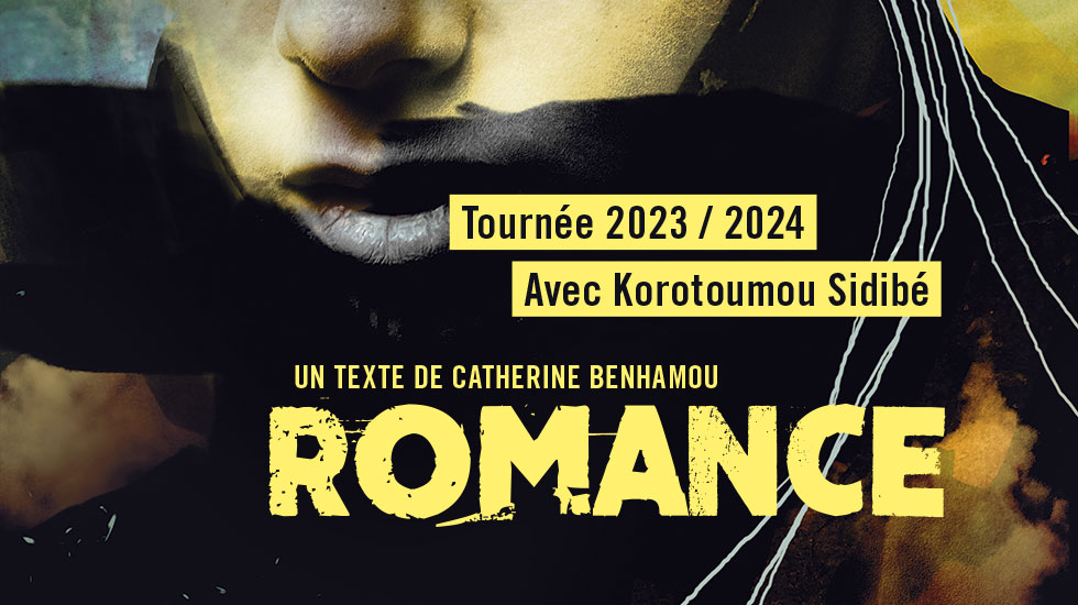 Romance de Catherine Benhamou – Reprise de tournée avec Korotoumou Sidibé