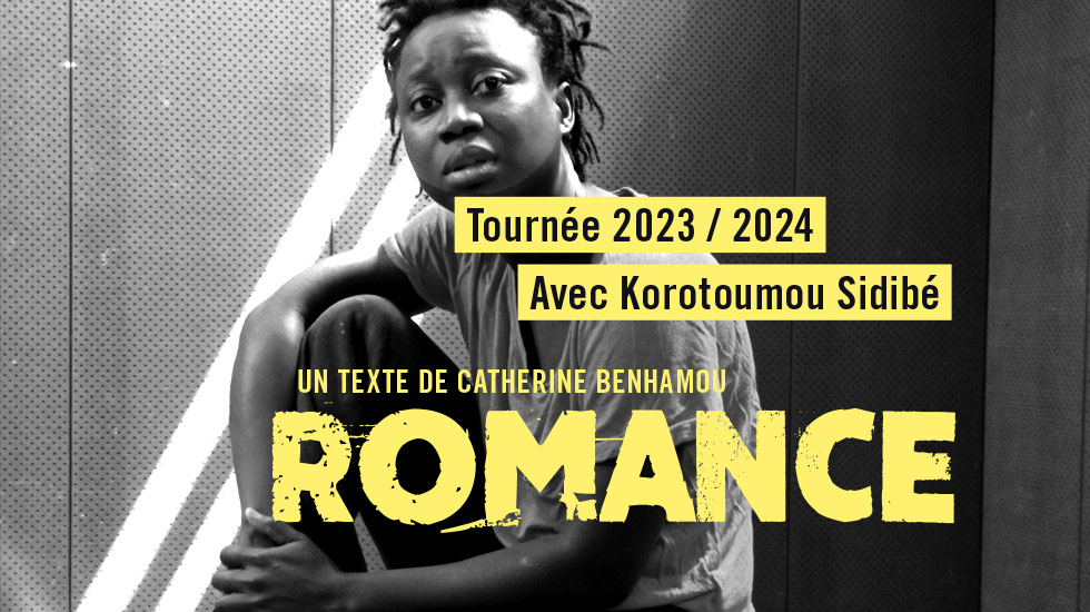 Romance de Catherine Benhamou – Reprise de tournée avec Korotoumou Sidibé